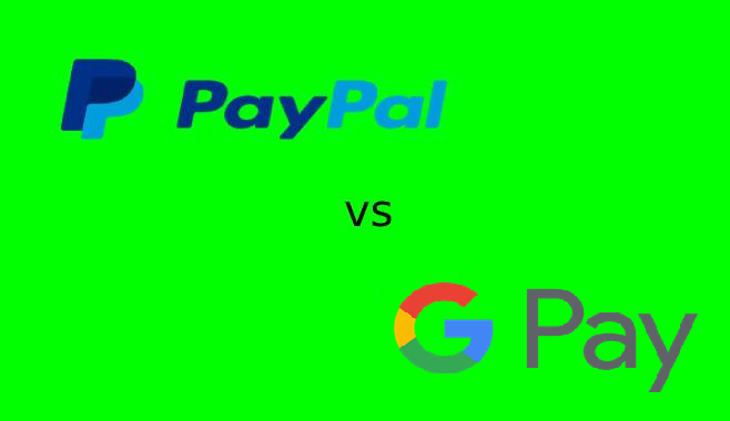 PayPal vs Google Pay Comparison