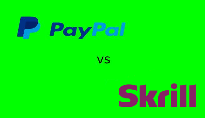 PayPal vs Skrill Comparison